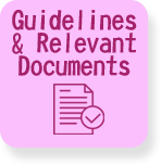 Guidelines & Relevant Documents